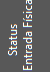 status_entrada_fisica